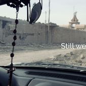 Still we sing - L'espérance de Noël - Chrétiens d'Orient